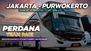 GEBRAKAN BARU ANGKATAN PAGI EXECUTIVE CLASS ‼️😍(JAKARTA - PURWOKERTO with PO SINAR JAYA 46VX)