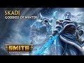 SMITE - God Reveal - Skadi, Goddess of Winter