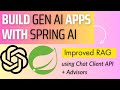 13. Spring AI : Improved RAG using ChatClient API and Advisors