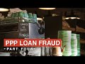 Paycheck Protection Program - PPP Loan - PPP Fraud - Part 4 | Amin Law