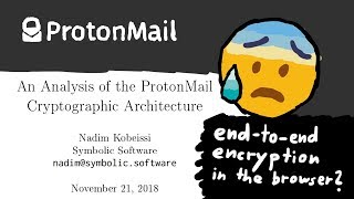 End-to-End Encryption in the Browser Impossible? - ProtonMail