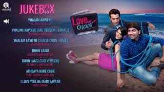 Love Ni Bhavai Songs I Jukebox I Sachin Jigar I Upcoming Gujarati Movie || Cocktail Music