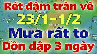 Dự báo thời tiết mới nhất ngày mai 23/1/2025 | dự báo bão mới nhất | thời tiết 3 ngày tới