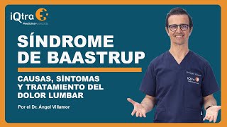 ¿Qué es el síndrome de Baastrup? Causas, síntomas y tratamiento del dolor lumbar