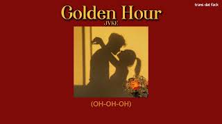 [THAISUB] golden hour - JVKE