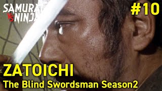 ZATOICHI: The Blind Swordsman Season 2  Full Episode 10 | SAMURAI VS NINJA | English Sub