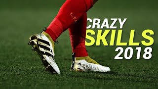 Crazy Football Skills & Goals 2018