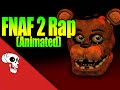 Five Nights At Freddy's 2 Rap Animation 