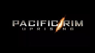 Pacific Rim Uprising (2018) Teaser
