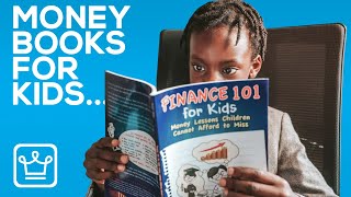 15 BEST BOOKS to Teach Kids About MONEY