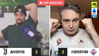 JUVENTUS-FIORENTINA 2-2 LIVE REACTION | TIFOSI JUVENTINI vs FIORENTINI (E GUFI) | TIFOSIAMO