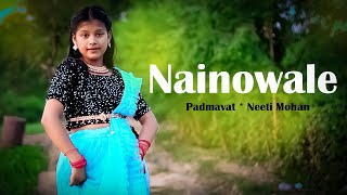 Nainowale Ne | Padmaavat | Dance cover | Sathi.