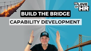 Capability Development: Building the Bridge Between Ambition and Results (S1E3)