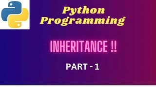 3. Inheritance in OOP - Python Programming
