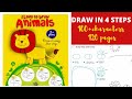 Learn to draw animals birds insects in 4 easy steps | I love to draw animals Easy drawing book kids