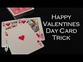 A Valentine's Day Card Trick - Card Magic Performance