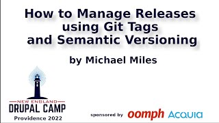 HOW TO MANAGE RELEASES USING GIT TAGS AND SEMANTIC VERSIONING