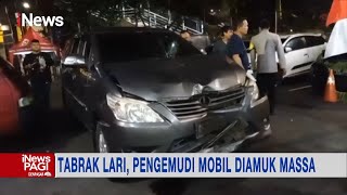 Kabur Usai Tabrak Sejumlah Motor, Pengemudi Mobil Diamuk Massa #iNewsPagi 24/12