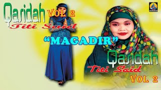 Titi Said - Magadir (Karaoke) - Qasidah Vol 2