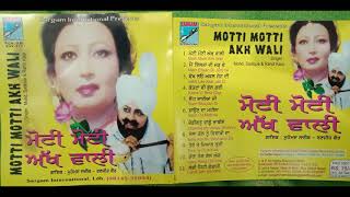 MOTTI MOTTI AKH WALI BY MOHD.SADIQUE AND RANJIT KAUR [ORIGINAL][RARE]