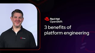 Why Platform Engineering? 3 key benefits