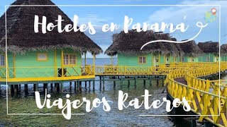 LOS 4 HOTELES QUE NO PUEDES PERDERTE SI VIAJAS A PANAMÁ | CASAS SOBRE EL AGUA| HOBBITON