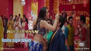 Hasina Pagal Deewani! Indoo Ki Jawani! Video Song HD