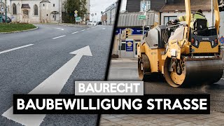 Braucht man für eine Straße eine Baubewilligung? | NÖ Straßengesetz | Baurecht