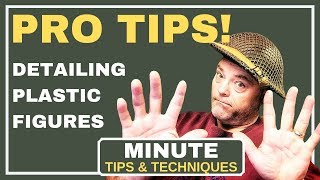 Preparing \u0026 Improving the details of plastic MILITARY FIGURES-MINIATURES – PRO TIPS – 2019