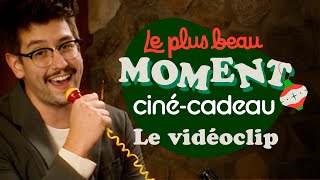 Le plus beau moment Ciné-cadeau 🎁 Vidéoclip KARAOKE 🎶 | Ciné-cadeau présente: Le beau chaos