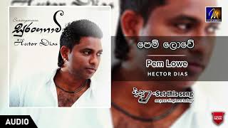 Pem Lowe | Hector Dias | Official Music Audio | MEntertainments