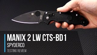 Tyler's Spyderco Manix 2 Lightweight Black in CTS-BD1 Testing Review