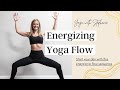 Energizing Yoga Flow || 30 Minute Vinyasa Flow || Yoga with Stephanie