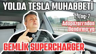 YOLDA TESLA MUHABBETİ | Adapazarı'ndan Bandırma'ya | T-Log-07