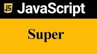 Super Method in JavaScript (Hindi)