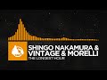 [Progressive House] - Shingo Nakamura & Vintage & Morelli - The Longest Hour [Glow LP]