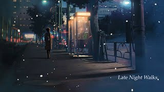 Late Night Walks ~ Full Hour of Relaxing Chill Lofi Hiphop