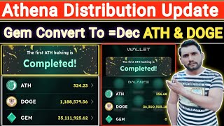 Athene Network Distribution Update| Athene Network New Update | Gem Convert To Ath \u0026 Doge update