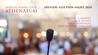 Preview: Election Night 2020 with Zachary Courser, Jack Pitney, Sara Sadhwani, and Andrew Sinclair