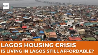 Housing Crisis in Lagos: Is Housing in Lagos Becoming a Luxury?