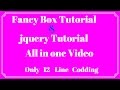 Fancy Box tutorial & jquery Tutorial