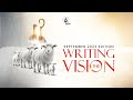 WRITING THE VISION (SEPTEMBER  EDITION) - 16||09||2023