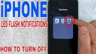 ✅ How To Turn Off LED Flash Notifications On iPhone 🔴