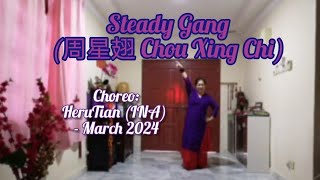 Steady Gang (周星翅 Chou Xing Chi) | LINE DANCE | Phrased Beginner | Heru Tian  (INA) - March 2024