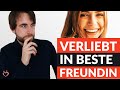 Verliebt in die beste Freundin? VERMEIDE diese 2 Fehler und tue jetzt das! | Andreas Lorenz