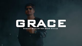 Grace : Gurnam Bhullar Latest Punjabi Song WhatsApp Status 😍  Romantic Punjabi Status 2022  #grace