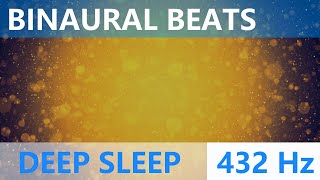 Binaural Beats 🎶 432 Hz | Deep Sleep and Meditation ☮ 10 Minute Meditation