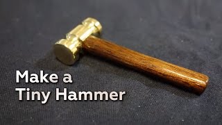 Make a Tiny Hammer