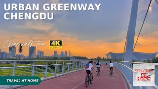 [4KHDR]China 4K walk 2022 | Travel at home  Walk in Chengdu Urban Greenway | Entire Greenway 100 KM