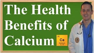 The Health Benefits of Calcium